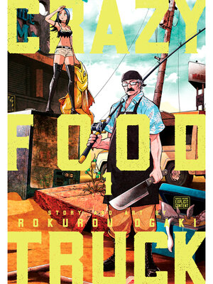 cover image of Crazy Food Truck, Volume 1